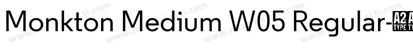 Monkton Medium W05 Regular字体转换
